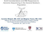 Genomic Sequencing in the General Newborn Population