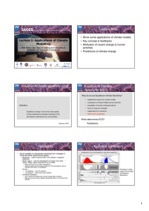 1 Lecture Aims Equilibrium Climate Sensitivity (ECS) Feedbacks