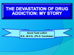 My Prescription Addiction PowerPoint Lecture