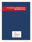 The American Health System`s Big Problem: Cost