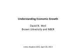 Understanding Economic Growth David N. Weil Brown University