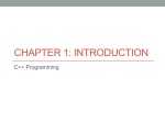 Chapter 1: Introduction - CS 241 (c++)