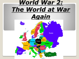 World War 2 The World at war Again