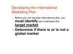 Developing the International Marketing Plan