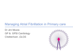 Managing Atrial Fibrillation in Primary care