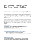 Business Analytics crash course on Data Mining, Predictive Modeling