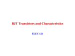 BJT Transistors and Characteristics ELEC 121
