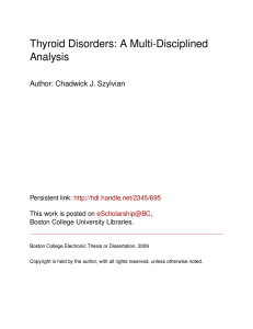 Thyroid Disorders: A Multi-Disciplined Analysis