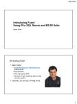 Introducing R and Using R in SQL Server and MS BI Suite