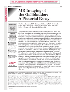 MR Imaging of the Gallbladder: A Pictorial Essay