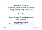 The Role of Cheminformatics in the Modern Drug Discovery Process