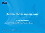 Better, faster cancer care