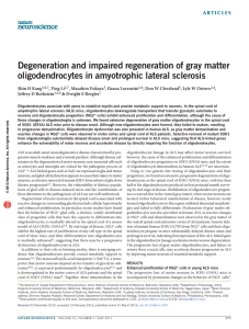 Degeneration and impaired regeneration of gray matter