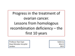 Progress in the treatment of ovarian cancer. Lessons