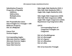 Side-Angle-Side Congruence (SAS)