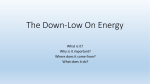The Down-Low On Energy