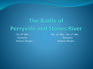 The Battle of Perryville and Stones River