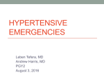 Hypertensive Emergencies by Leben Tefera and Andrew Harris