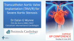 Transcatheter Aortic Valve Implantation (TAVI/R) for Severe Aortic