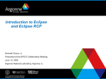 Introduction into Eclipse and Eclipse RCP by Ken Evans
