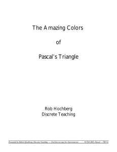 The Amazing Colors of Pascal`s Triangle