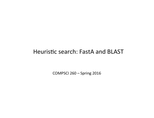 Heuris`c)search:)FastA)and)BLAST)