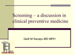 A discussion in clinical preventive medicine