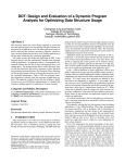 DDT: Design and Evaluation of a Dynamic Program Analysis