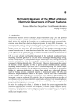 Stochastic Analysis of the Effect of Using Harmonic Generators in