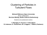 Clustering of Particles in Turbulent Flows