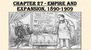 Chapter 27 - Empire and Expansion 1890