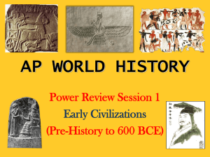 (2013) Early Civlizations to 600 BCE
