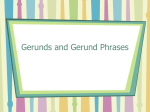 Gerunds and Gerund Phrases - East Penn School District