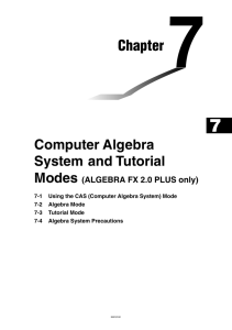 Chapter 7 Computer Algebra System and Tutorial Modes