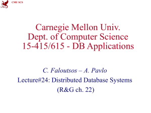 CMU SCS 15-415/615 :: Distributed Database Systems