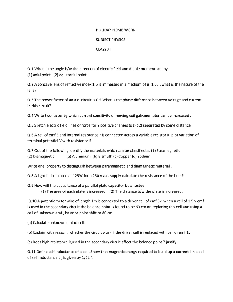 Holiday Home Work Subject Physics Class Xii Q 1 What Is