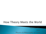How Theory Meets the World