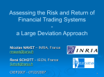Assessing the Risk and Return of Financial Trading System