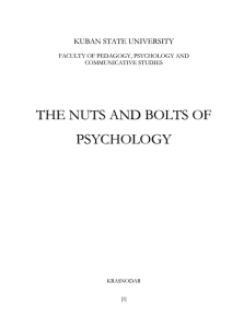 the nuts and bolts OF PSYCHOLOGY
