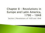 Chapter 8 – Revolutions in Europe and Latin SECTION 2
