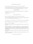 Repeated Trials Homework Solutions 1. What is the probability of
