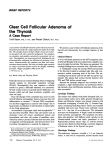 Clear cell follicular adenoma of the thyroid: A case report