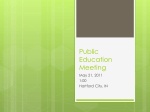 Presentation Slides From The Public Education Meeting On 5/21/2011