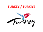 TURKEY / TÜRK*YE
