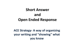 Use *RACE* for your open ended responses