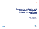 Responder endpoint and continuous endpoint, logistic regression or