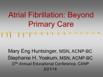 Atrial Fibrillation: Beyond Primary Care