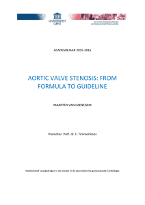 AORTIC VALVE STENOSIS: FROM FORMULA TO GUIDELINE