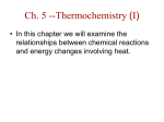 Ch. 5 --Thermochemistry (I)