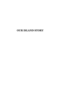 OUR ISLAND STORY - Yesterday`s Classics